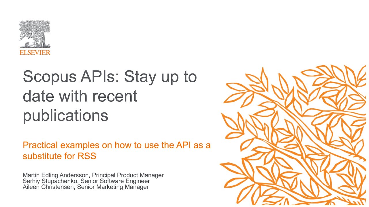 Watch: Staying up to date with new content using the Scopus API